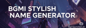 BGMI-STYLISH-NAME-GENERATOR